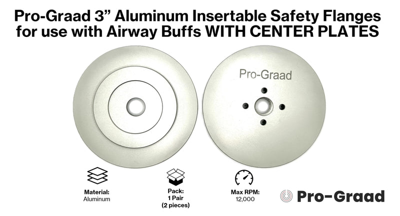 3” Aluminum Insertable Safety Flange for Airway Buffing & Polishing Wheels with Center Plates, Self-Tightening Flanges, for use with 5/8”-11 Threaded Tools and 3” Center Airway Buffs