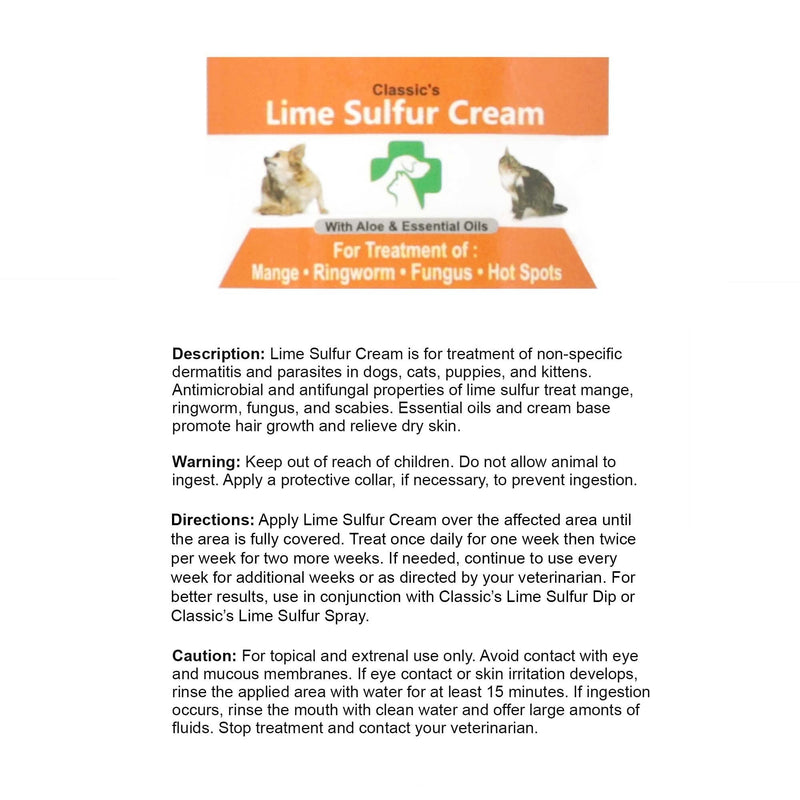 Classic's Lime Sulfur Pet Skin Ointment (2 oz) - Pet Care and Veterinary Treatment Against Ringworm, Mange, Lice, Flea, Itchy and Dry Skin - Safe Cream Ointment for Dog, Cat, Puppy, Kitten, Horse