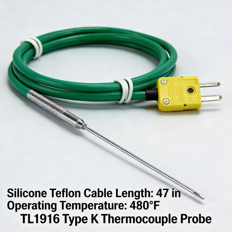 TL1916 Type K Thermocouple Probe Length 11.9 in/0.06 inSilicone | Teflon Cable Length 47 in Measurement Range 50°F to 1500°F (11.9 in /0.06 in) 11.9 in /0.06 in