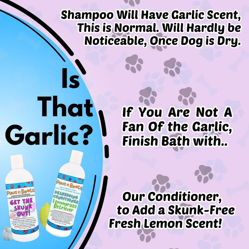 Get The Skunk Out! The Most Effective Skunk Odor Removing Shampoo for Pets Ever Made. All-Natural, Safe, Enzymatic Formula. Patent-Pending Technology. Non-Toxic, Safe to Use on All Pets - PawsPlanet Australia