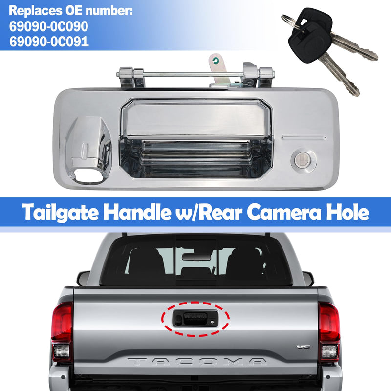 Tailgate Handle w/Rear Camera Hole Liftgate Latch Handle with Key Lock Cylinder for Toyota Tundra 2014-2021 Toyota Tacoma 2016-2021 Replaces 69090-0C090 69090-0C091 Chrome
