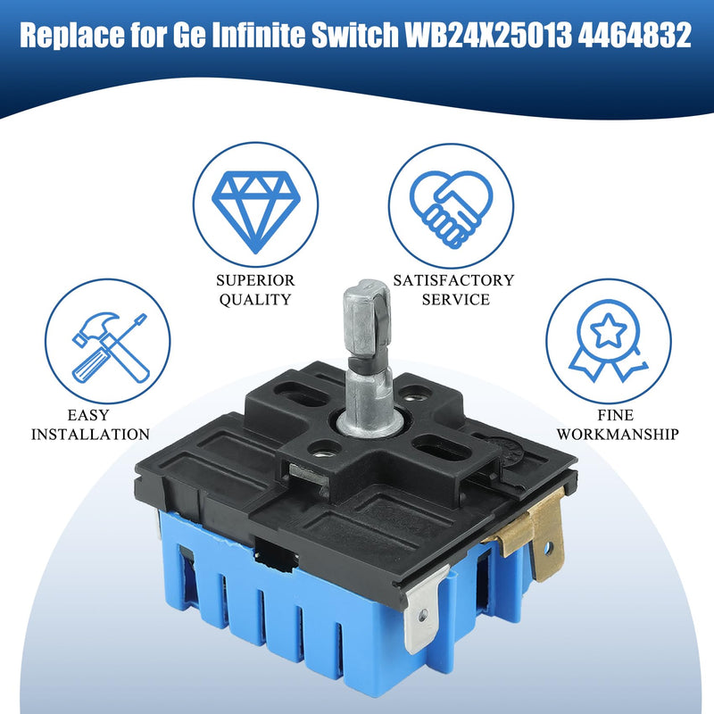 WB24X25013 Electric Range Infinite Control Switch Replace for GE Switch WB24X25013 Surface Element Control Switch, for 191d4774p005 Switch,Ap5999509,4464832,PS11729102,Suitable for GE Appliances