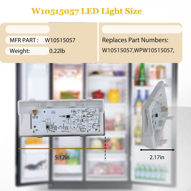 2025 New W10515057 whirlpool Freezer Light (W10515057, WPW10515057), Compatible with Whirlpool Wrs325fdam04 Freezer Light, WRS325FDAM04 Light WRS325FDAM02 Light WRS322FDAM04 Light