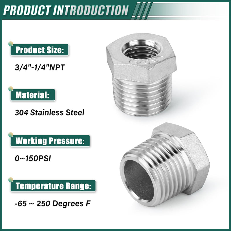 5PCS 304 Stainless Steel Reducer Hex Bushing, 3/4" NPT male x 1/4" NPT Female, Reducing Pipe Adapter Fitting 3/4" MNPT x 1/4" FNPT 5