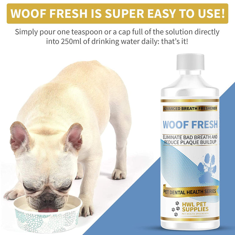 HWL Pet Supplies - WOOF FRESH - Dog Breath Freshener - Advanced Dental Water Additive - Eliminate Bad Breath & Reduce Plaque/Tartar Buildup - Mouthwash For Dogs - Made In UK - PawsPlanet Australia