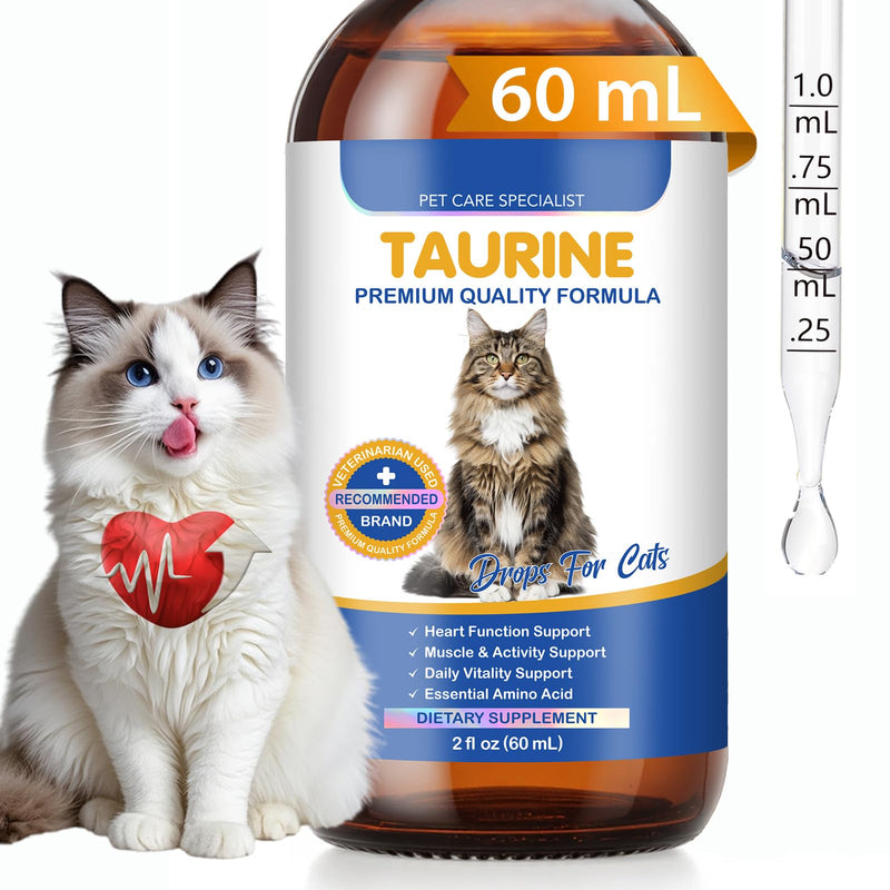 Taurine Supplement for Cats Liquid Drops – Supports Heart, Vision Health – 60mL Highly Absorbable for All Cats 12+ Weeks
