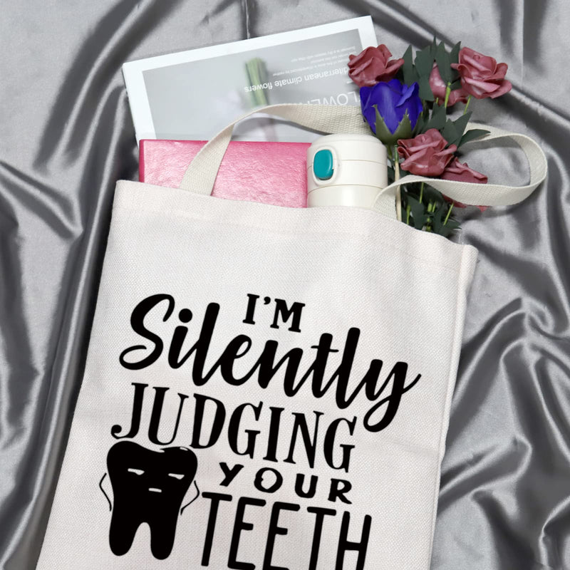 Dentist Gift Dental Hygienist Gift Dental Assistant Gift I’m Silently Judging Your Teeth Dental Graduation Bag Judging Your Teeth Tote