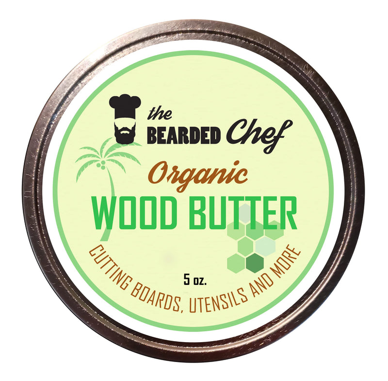 Organic Wood Butter - 5 oz. - Butcher Blocks, Cutting Boards, and Utensils - The Bearded Chef - Veteran Owned