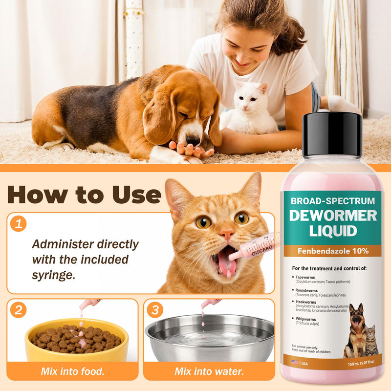 Dewormer for Cats & Dogs – Fenbendazole Liquid 10% – Removes Tapeworms, Roundworms, Hookworms & Whipworms Broad-Spectrum– 150ml Easy-to-Use