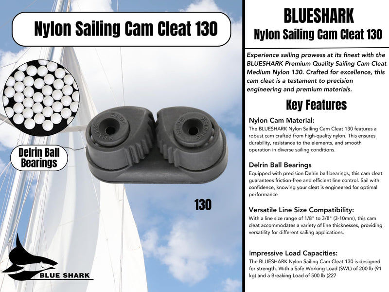 BLUESHARK Nylon Sailing Cam Cleat 130 for Line Sizes 1/8” in to 3/8” in (3-10mm) | 200 lb Safe Working Load 500 lb Breaking Load | Premium Quality 1 Pack