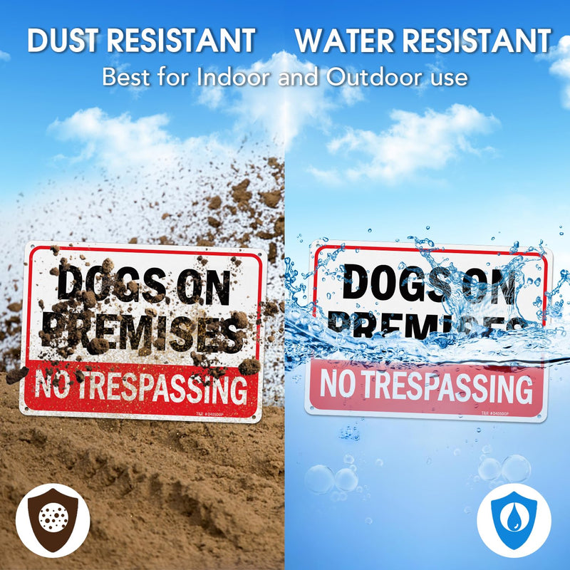 T&R Dogs On Premises No Trespassing Sign - 2 Pack - 10 x 7 Inches Rust Free .040 Aluminum Reflective - UV Protected, Waterproof, Weatherproof and Fade Resistant - 4 Pre-drilled Holes 10" x 7" - 2 pack
