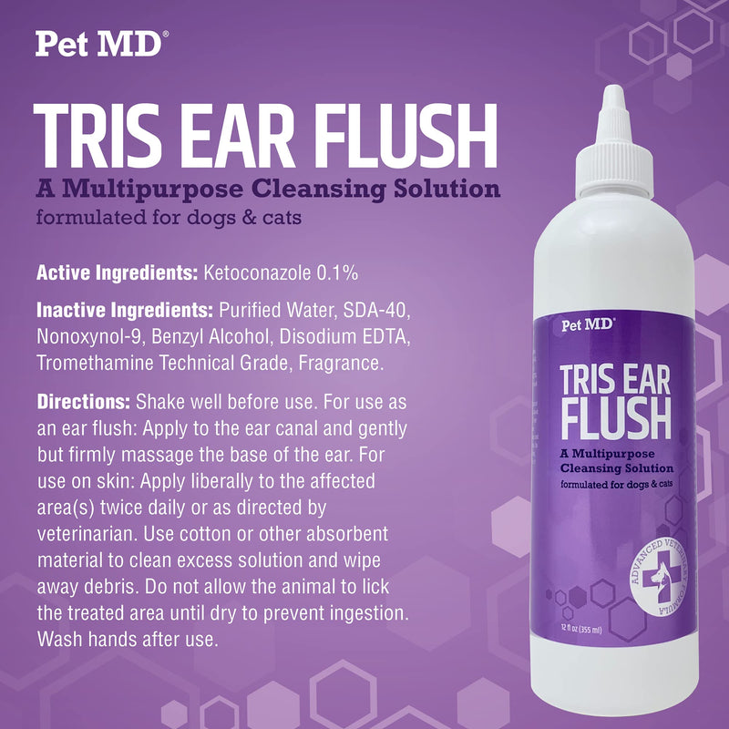 Pet MD Veterinary Tris Flush Cat & Dog Ear Cleaner - Dog Ear Flush and Infection Treatment with Ketoconazole - 12 oz - PawsPlanet Australia
