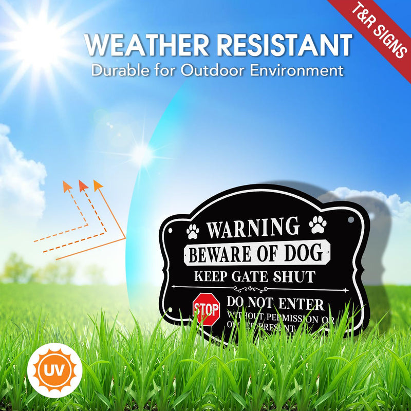 T&R Beware of Dog Sign Keep Gate Shut Do Not Enter Sign - 2 Pack - 9.5 x 6.8 Inches Rust Free .040 Aluminum Reflective - UV Protected, Waterproof, Weatherproof and Fade Resistant - 4 Pre-drilled Holes 9.5" x 6.8" - 2 Pack - Beware of Dog Do Not Enter