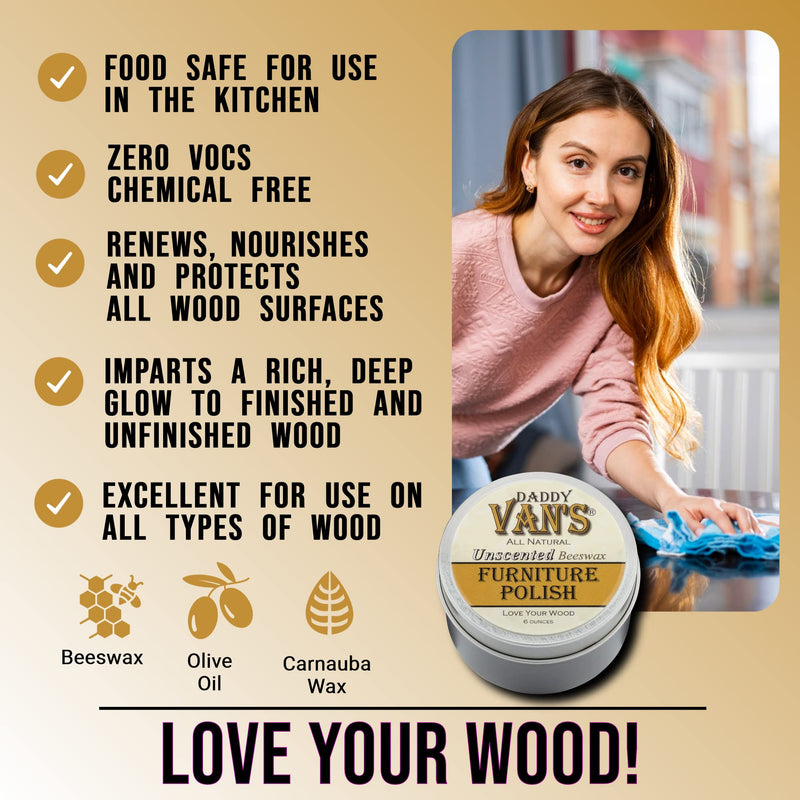 Daddy Van's All Natural Unscented Beeswax Furniture Polish - Food Safe Wood Conditioning Salve Nourishes and Protects Furniture, Cabinets, Antiques and Butcher Block Clear