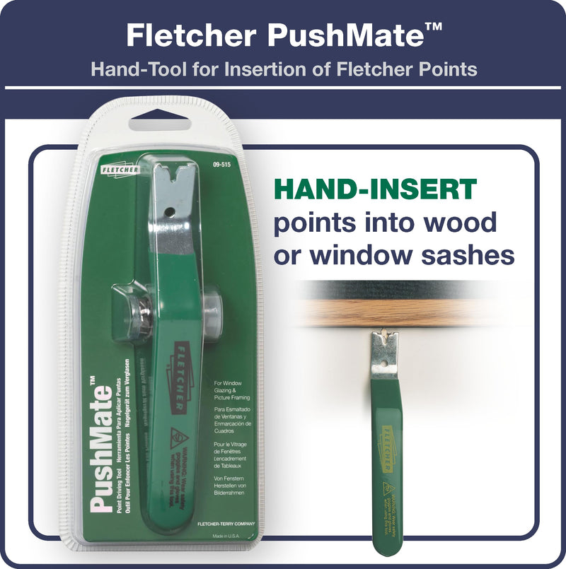 Fletcher-Terry Push Mate and Glazier's Point Driver Tool