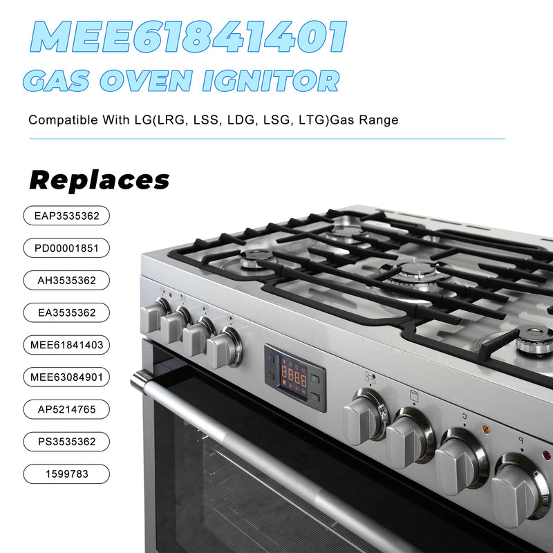 MEE61841401 Oven Igniter Replacement for L-G Gas Range LRG LSS LDG LSG LTG Series LRG3095ST LRG3061ST LSG4513ST-Flat Glow Bar Style- Replace Gas Oven Igniter MEE61841403 MEE63084901 MEE61841401