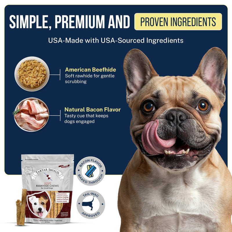 Tartar Shield® Soft Rawhide Dental Chews for Small Dogs | VOHC Accepted | Reduces Tartar, Controls Plaque & Freshens Breath | Vet Recommended | Bacon Flavor | USA Made | 30 Count Small Dog - 30 Ct.