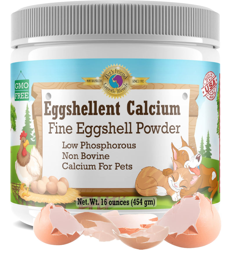 Calcium for Dogs and Cats - Fine Eggshell Powder - Strong Hip & Joint Supplement for Dogs and Cats- Dietary Supplement - No Additives - Pet's Friend Eggshellent Calcium 16oz 1 Pound (Pack of 1)