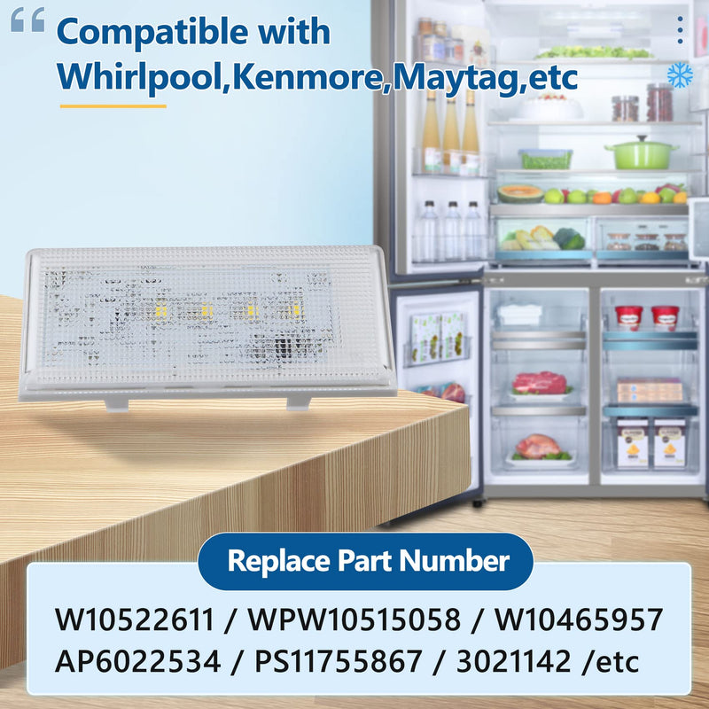 New W10515058 Led Light for Whirlpool Refrigerator Light,WPW10515058 Whirlpool Refrigerator Light,WRS325FDAM 04 Light,W10522611 W10465957 PS11755867,Compatible WRS325FDAM04/02,Figure 5 for More