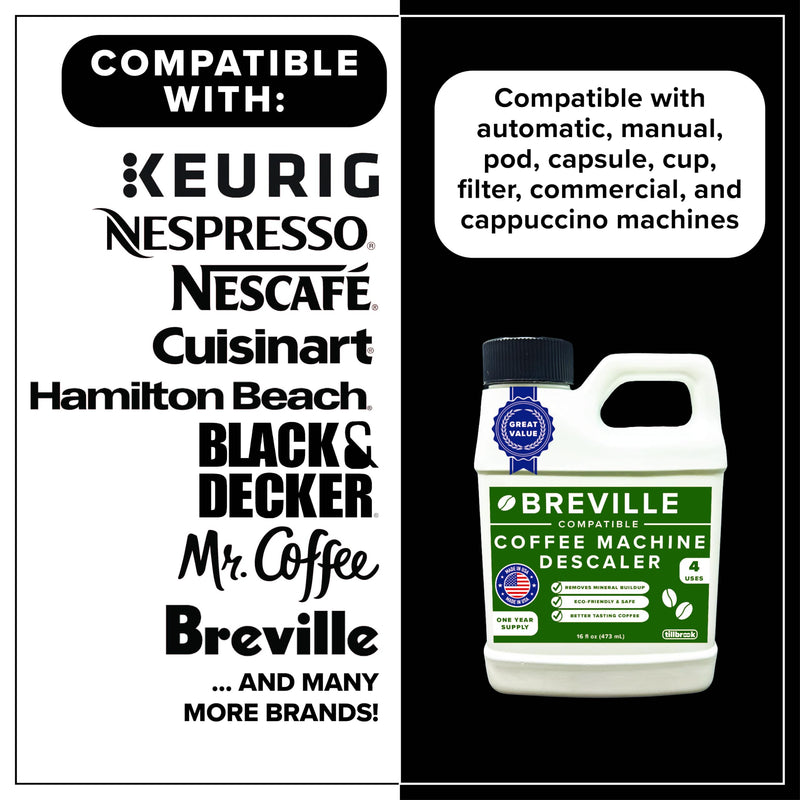 Breville Espresso Machine Compatible Descaler - 1 YEAR SUPPLY - Concentrated Descaler for Breville - 16 oz Coffee Maker Cleaner for Breville, Nespresso, Delonghi, Espresso Machine - 4 Uses