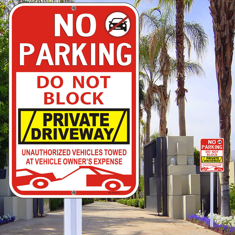 2 Pack Large No Parking Sign Do not Block Private Driveway Signs, "Unauthorized Vehicles Towed At Vehicle Owner’s Expense" Metal Sign,18 x 12 x 0.04 Inches Fade Free&Rustproof Durable Aluminum 18"x12"- 2Pack Red