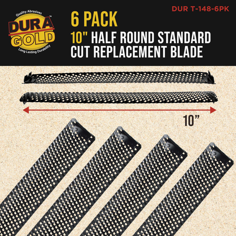 Dura-Gold 10-Inch Half Round Standard Cut Replacement Blade, Pack of 6 - Steel Shaver Cheesegrater Rasp for Auto Body Filler, Dent Repairs, Wood Fiberglass - Shaping Curved Surfaces Hand Plane Scraper Half Round Blade
