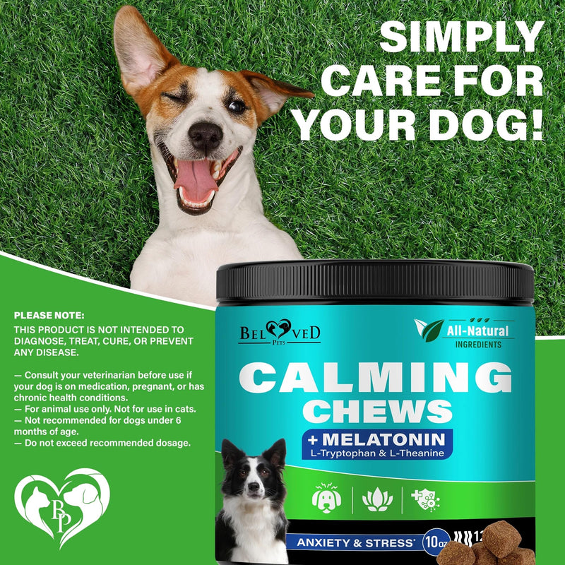 Beloved Pets Calming Chews for Dogs & Puppy - Pet Separation Anxiety Relief Soft Treats & Calm Behavior Aid - Melatonin for Sleep- Anti Stress Treatment Help with Thunder- Made in USA
