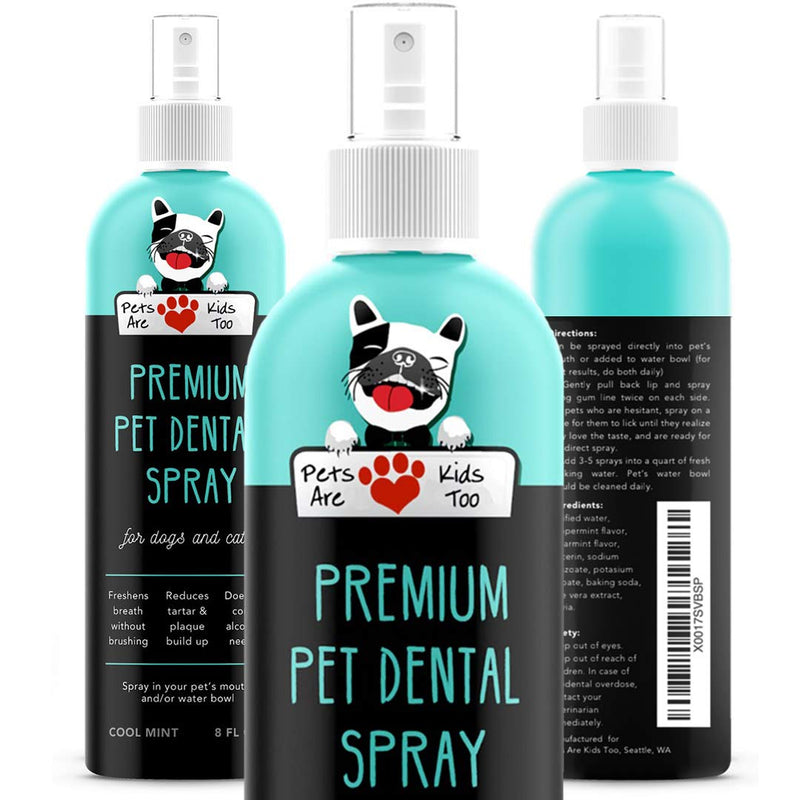 Pets Are Kids Too Premium Pet Dental Spray (Large - 8oz): Eliminate Bad Dog Breath & Bad Cat Breath! Fights Plaque, Tartar & Gum Disease Without Brushing! Add to Water! Digestive Aid! 8 Ounce (1 bottle) - PawsPlanet Australia