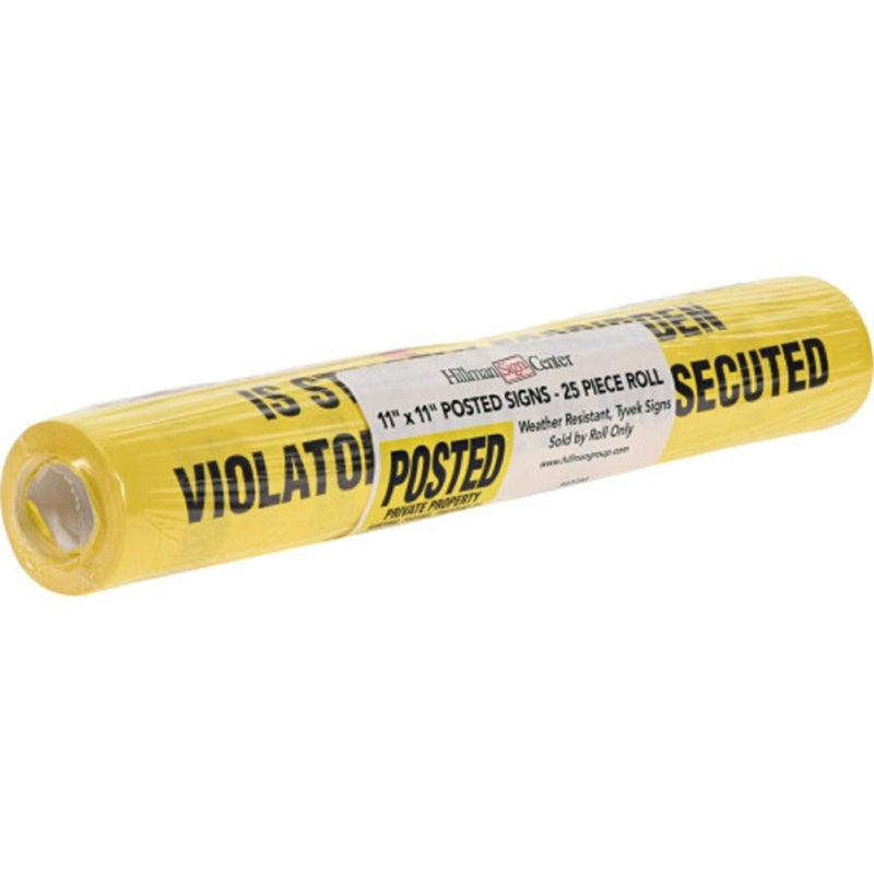 Hillman 843388 Posted Private Property Tyvek Roll, Plastic, Yellow, 11" x 11" (25 Signs) , White