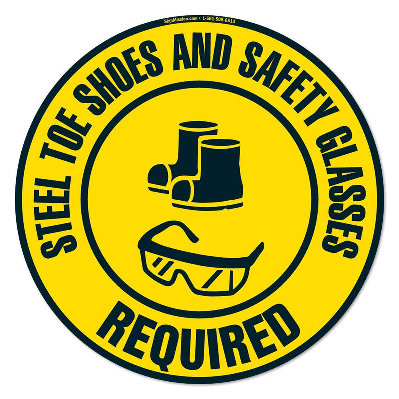 Steel Toe Shoes and Safety Glasses Required Non-Slip Floor Marker | 16" Circle Floor Marker Vinyl Decal| Protect Your Business, Work Place & Customers | Made in The USA