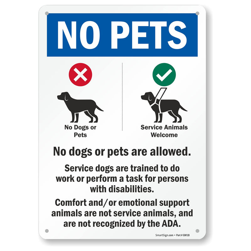 SmartSign 14 x 10 inch “No Pets - No Dogs Or Pets Allowed, Comfort/Emotional Support Animals Not Service...” Metal Sign, 40 mil Laminated Rustproof Aluminum, Multicolor, Made in USA 10" x 14" - Aluminum