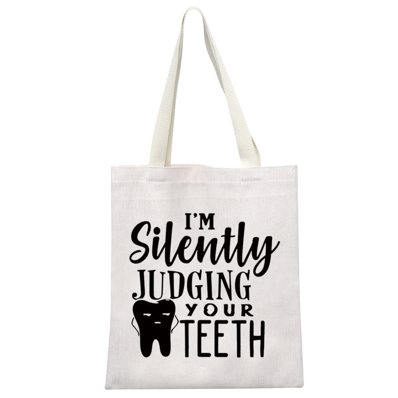 Dentist Gift Dental Hygienist Gift Dental Assistant Gift I’m Silently Judging Your Teeth Dental Graduation Bag Judging Your Teeth Tote