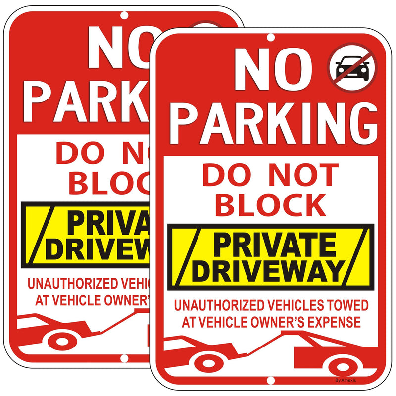 2 Pack Large No Parking Sign Do not Block Private Driveway Signs, "Unauthorized Vehicles Towed At Vehicle Owner’s Expense" Metal Sign,18 x 12 x 0.04 Inches Fade Free&Rustproof Durable Aluminum 18"x12"- 2Pack Red