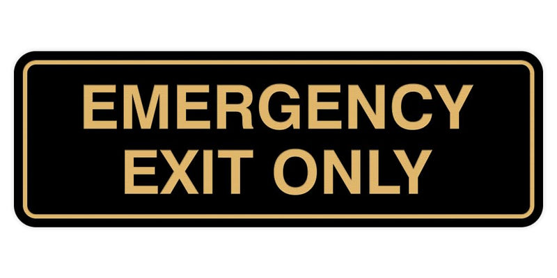 Signs ByLITA Standard Emergency Exit Only Sign - Easy Installation | Durable Wall or Door Sign (Black Gold) - Large 2 Pack 3 x 9" - Large (2 Pack) Black Gold