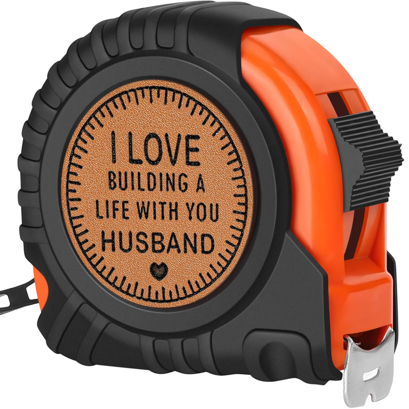 Valentines Day Gifts for Him Husband Gifts from Wife, Birthday Anniversary Husband Gifts for Men, Best Husband Ever Gifts, Genuine Leather Engraved 25 FT Tape Measure Tool Gifts for Husband I Love Husband
