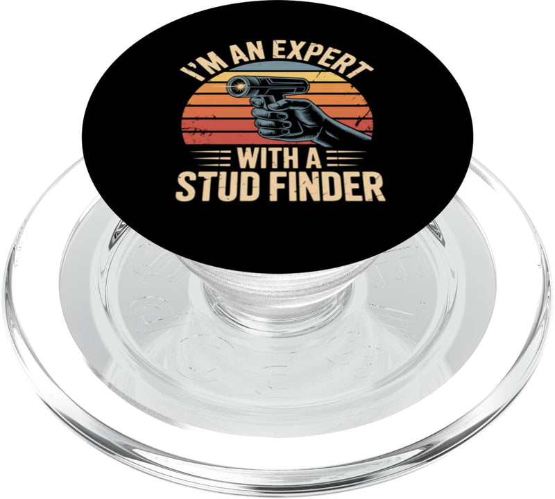 I'm an Expert with A Stud Finder PopSockets PopGrip for MagSafe Magnetic PopGrip