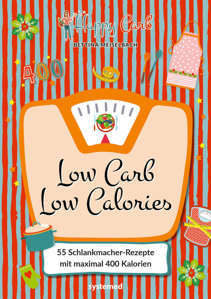 Happy Carb: Low Carb ‚ Low Calories: 55 Slimming Recipes With A Maximum Of 400 Calories. Cookbook With Low-Carb, High-Protein Meals For Weight Loss For Breakfast, Lunch, Dinner. Hardcover Book - NewNest Australia