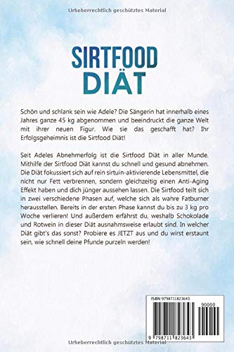 Sirtfood Diet: The Xxl Sirtfood Diet Cookbook - Your Healthy Diet With The Sirtuin Diet. Bonus: 21-Day Diet Plan To Lose Weight. Lose Weight With Pleasure With 180 Delicious Sirtfood Recipes Paperback - NewNest Australia