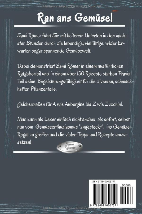 Vegetable Worlds - The Xxl Vegetable Cookbook: Guide And Recipe Book With 150 Delicious Dishes From 14 Recipe Categories | Includes Nutritional Values & Seasonal Harvest Table Paperback - NewNest Australia