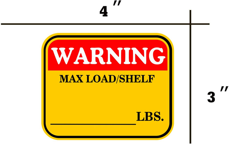 3×4 inch Caution MAX Load/Shelf LBS Sticker Bright Warning Pallet Rack ...