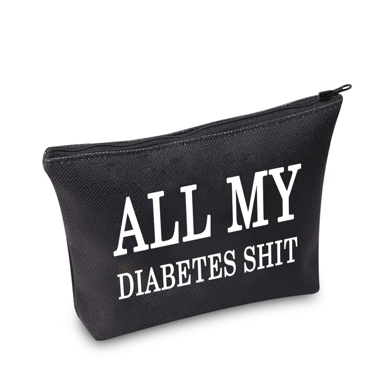 All My Diabetes Shit Bag Funny Diabetic Gifts Diabetes Carry Bag Diabetic Travel Bag Gift for Diabetic Emergency Patient Diabetic Travel Bag All My Diabetes Bag, Black - NewNest Australia