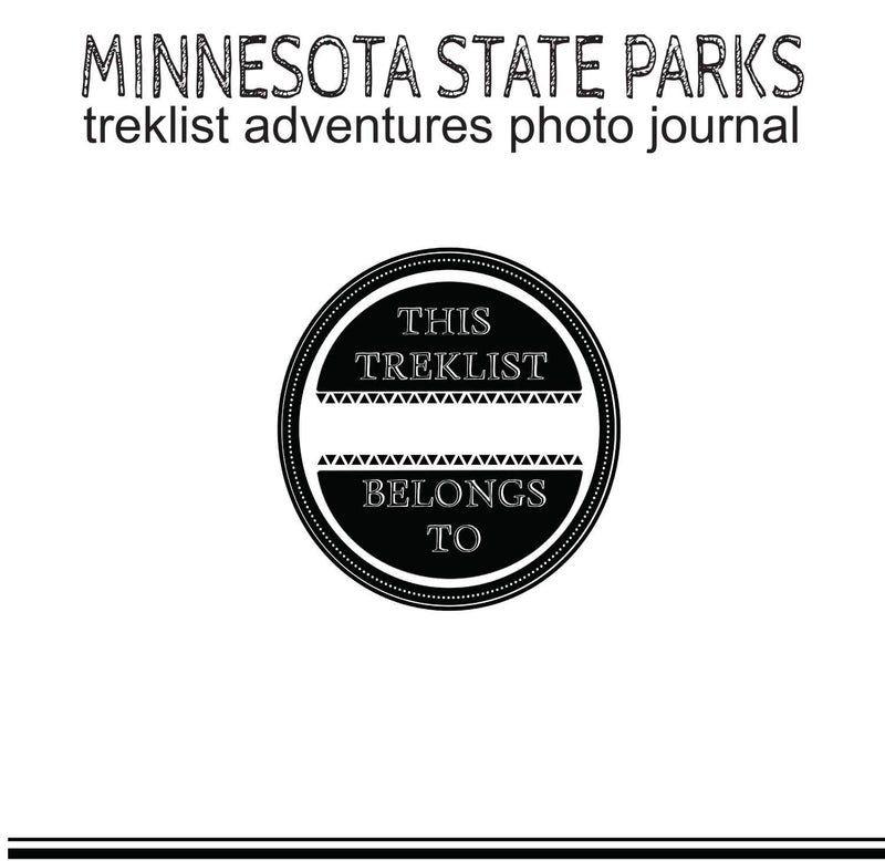 NewNest Australia - Minnesota State Park Treklist Adventures Photo Journal 