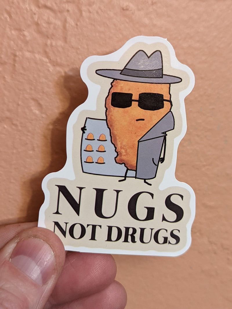 6-Pack Funny Nugs Not Drugs Chicken Nuggets Sticker 3" Tall Vinyl Waterproof - NewNest Australia