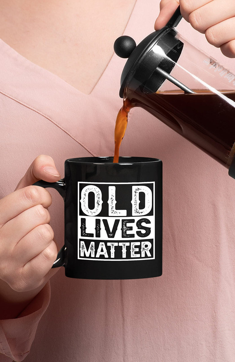Livinges Old Lives Matter Mug 11oz - Senior Citizen Retirement Gifts Coffee Mug - Funny Old People Gifts for Dad, Grandpa, Man, Old Live Still Matter Black Coffee Mug 11 Ounces - NewNest Australia