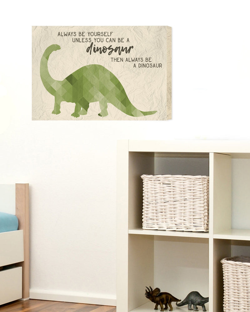 NewNest Australia - Stupell Always Be A Dinosaur Brachiosaurus Stretched Canvas Wall Art 16 x 20 