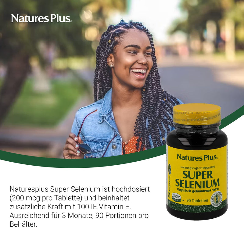 NaturesPlus Super Selenium high dose 200 mcg (90 tablets) - selenium and vitamin E - NewNest Australia