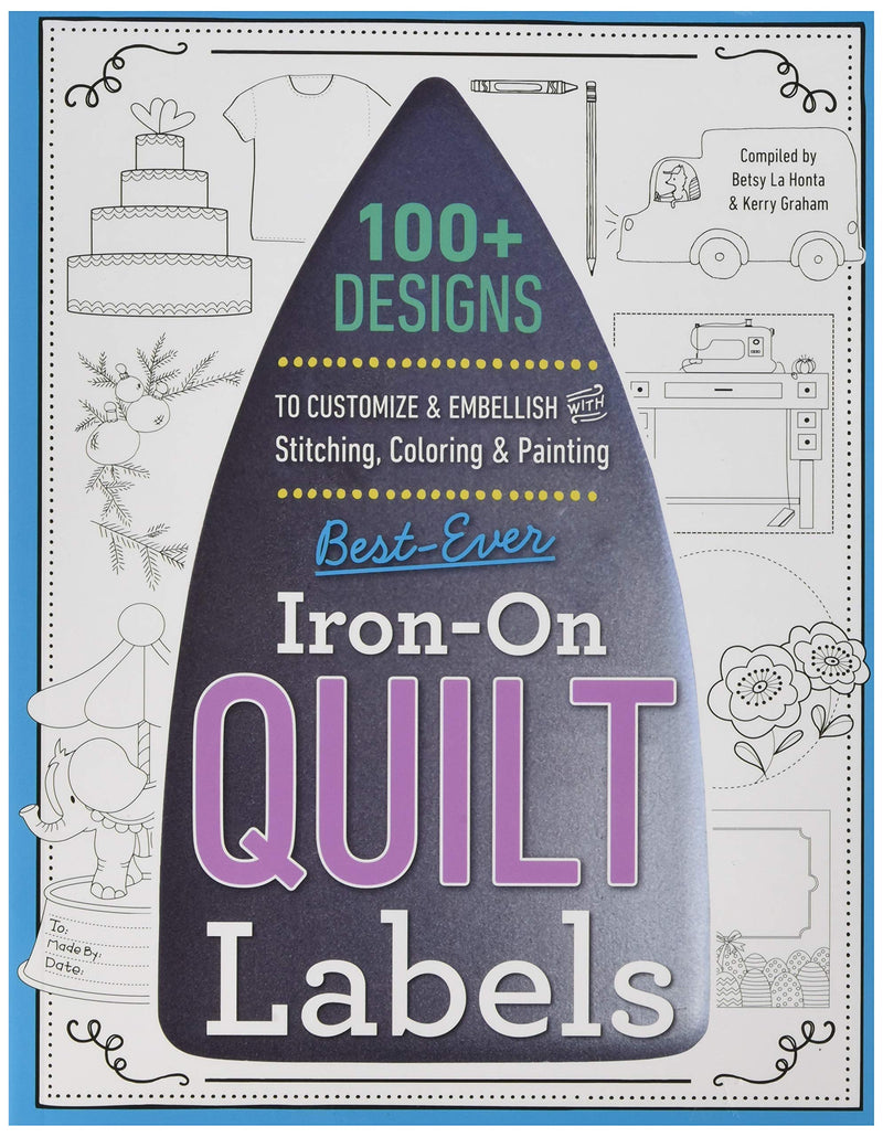 C & T Publishing Best Ever Iron On Quilt & Needle Art Labels, Multicolor - NewNest Australia