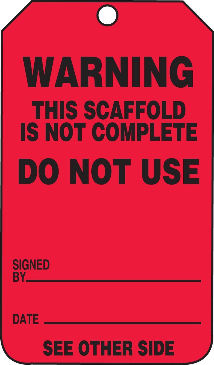 Accuform TRS322CTP Scaffold Status Tag, Legend"Warning This Scaffold is NOT Complete - DO NOT USE", 5.75" Length x 3.25" Width x 0.010" Thickness, PF-Cardstock, Black on Red (Pack of 25) - NewNest Australia