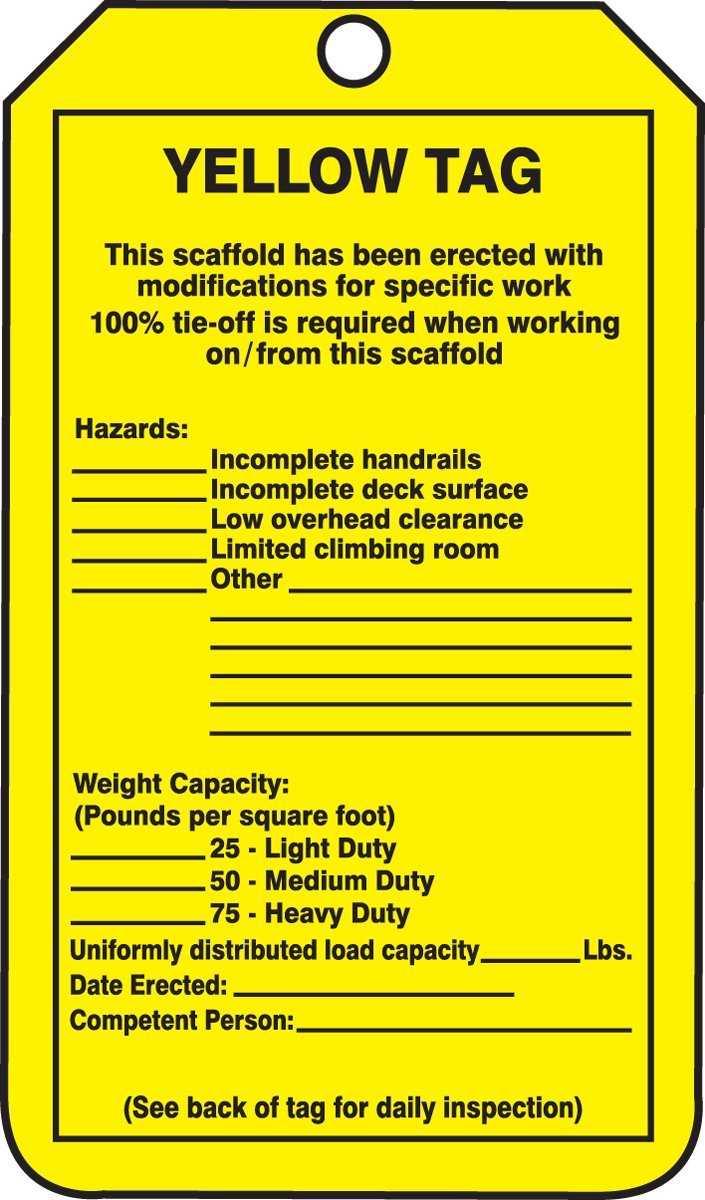 Accuform Signs TRS208CTP Scaffold Status Tag, Legend "YELLOW TAG - THIS SCAFFOLD HAS BEEN ERECTED WITH MODIFICATIONS FOR SPECIFIC WORK - 100% TIE-OFF IS REQUIRED WHEN WORKING ON/FROM THIS SCAFFOLD", 5.75" Length x 3.25" Width x 0.010" Thickness, PF-Car... - NewNest Australia