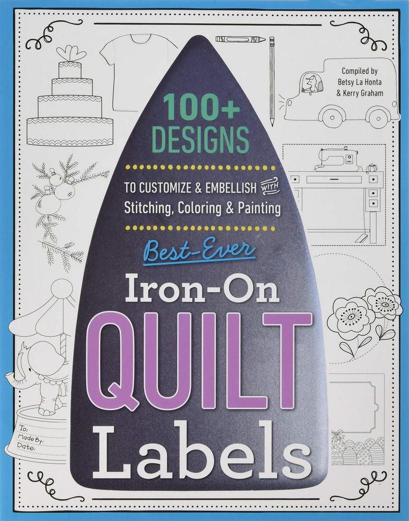 C & T Publishing Best Ever Iron On Quilt & Needle Art Labels, Multicolor - NewNest Australia